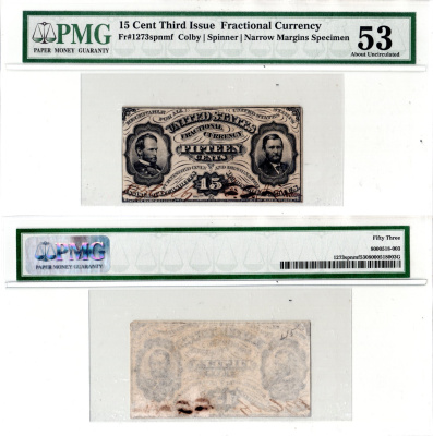 США, Fractional Currency 15 центов ND (1863) Образец аверса. Узкие поля. Третий выпуск. В холдере компании PMG. Сохранность - «53». Улисс Грант, Уильям Текумсе Шерман Friedberg № 1273-SP. Pick NL бумага 452-3-60