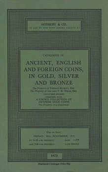 SOTHEBY & CO КАТАЛОГ АНТИЧНЫХ, АНГЛИЙСКИХ И ЗАРУБЕЖНЫХ МОНЕТ В ЗОЛОТЕ, СЕРЕБРЕ И БРОНЗЕ, А ТАКЖЕ ОТЛИЧНАЯ КОЛЛЕКЦИЯ ЯПОНСКИХ ЗОЛОТЫХ МОНЕТ. TERENCE BECKETT, ESQ., F.R. WELLS, ESQ., GENTLEMAN 26998 SOTHEBY & CO, CATALOGUE OF ANCIENT, ENGLISH AND FOREIGN CO