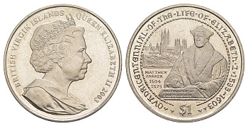 Британские Виргинские острова 1 доллар 2003 400 лет со дня смерти Королевы Елизаветы I, Мэттью Паркер KM 235 медно-никель BU 1521-515
