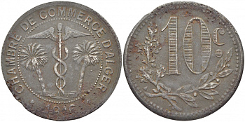 Алжир, Французская оккупация 10 сантимов 1916 Alger Chamber of Commerce KM TnA6 железо 114-921
