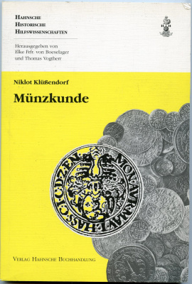 Германия книга "Niklot Klüßendorf. Munzkunde" 2009 Начальные знания по принципам нумизматики, на немецком языке, для студентов и нумизматов, 128 страниц, мягкий переплет   бумага   00-01-27-18