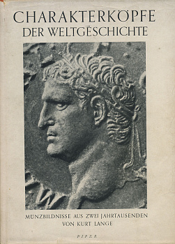 КУРТ ЛАНГЕ ОСОБЕННОСТИ ГОЛОВ В МИРОВОЙ ИСТОРИИ. ИЗОБРАЖЕНИЯ НА МОНЕТАХ ДВУХ ТЫСЯЧЕЛЕТИЙ 1949 KURT LANGE. CHARAKTERKOPFE DER WELTGESCHICHTE. MUNZBILDNISSE AUS ZWEI JAHRTAUSENDEN, 52 СТРАНИЦЫ + 88 ИЛЛЮСТРАЦИЙ 00-01-07-16