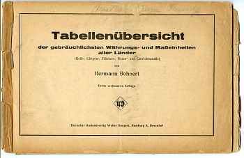 Hermann Bohnert Tabellenubersicht Сравнительные таблицы основных валют и мер мира, 1923, 48 страниц и дополнение 1925 года, 10 страниц 00-01-16-17