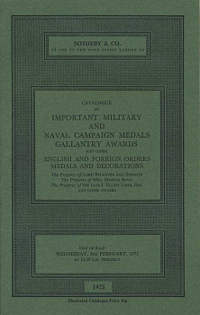 SOTHEBY & CO КАТАЛОГ МЕДАЛЕЙ ИЗ ВОЕННЫХ И ВОЕННОМОРСКИХ КАМПАНИЙ ВЫДАННЫХ ЗА ОТВАГУ, А ТАКЖЕ ИНЫХ АНГЛИЙСКИХ ОРДЕНОВ, МЕДАЛЕЙ И УКРАШЕНИЙ. LORD BELHAVEN AND STENTION, MRS. MARIAN BOYD, J. ELLIOT LAMB, ESQ. 27430 SOTHEBY & CO, CATALOGUE OF IMPORTANT MILITA