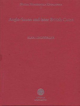 Эльза Линдбергер Англо-Саксонские более поздние британские монеты 2006 Elsa Linberger, anglo-saxon and later british coins, 124 страницы + цветные иллюстрации английский 58-01-12-12