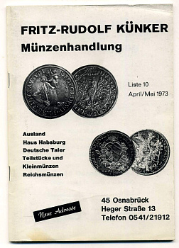 ФРИТЦ-РУДОЛЬФ КЮНКЕР КАТАЛОГ ФИКСИРОВАННЫХ ПРОДАЖ (LAGERKATALOG) 1973 АПРЕЛЬ-МАЙ, № 10 00-01-01-10