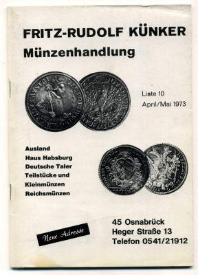 ФРИТЦ-РУДОЛЬФ КЮНКЕР КАТАЛОГ ФИКСИРОВАННЫХ ПРОДАЖ (LAGERKATALOG) 1973 АПРЕЛЬ-МАЙ, № 10 00-01-01-10